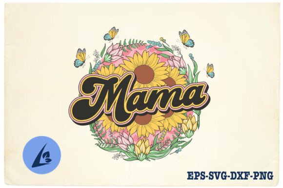 Mama Love Floral Retro SVG Review